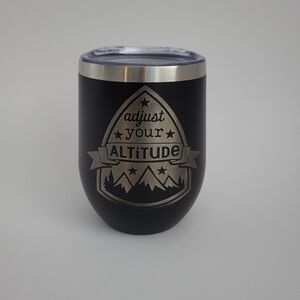 NWOT Black Insulated Tumbler with Altitude Saying